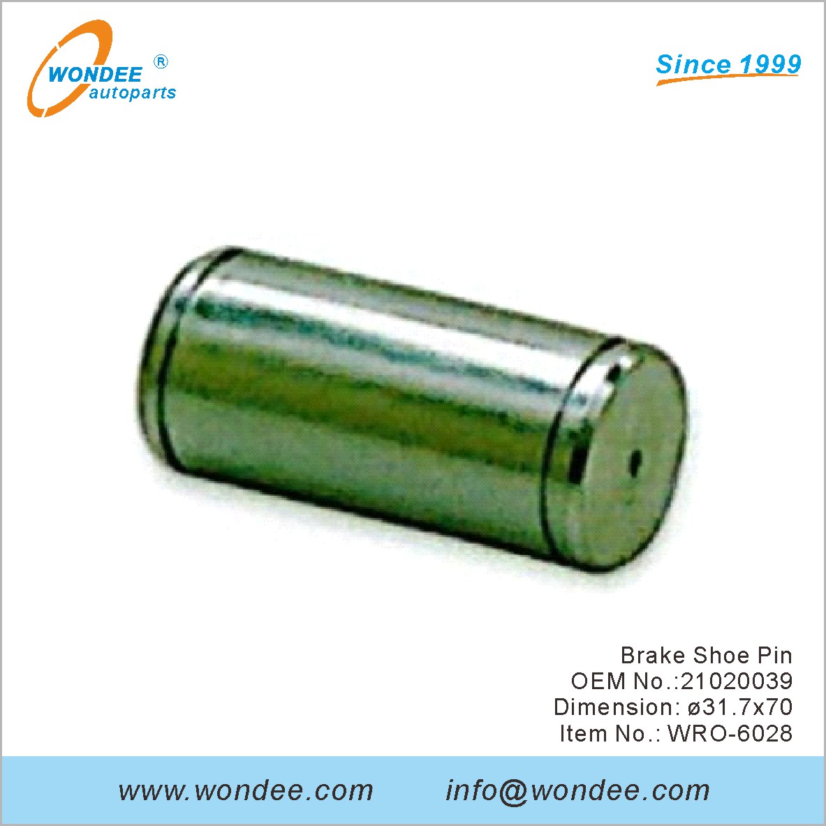 Pin de la zapata de freno OEM 21020039 para ROR de Wondee
