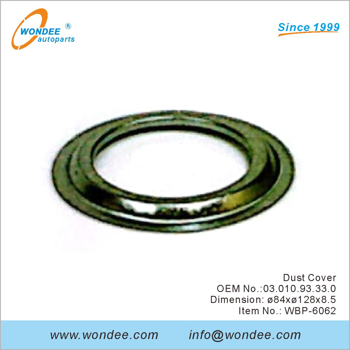 Cubierta de polvo OEM 0301093330 para BPW de Wondee